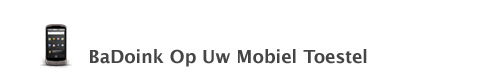 BaDoink on your Mobile