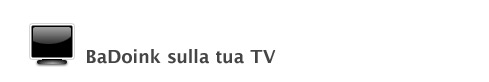 BaDoink on your TV
